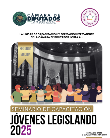 LA CÁMARA DE DIPUTADOS INICIA LA SEGUNDA EDICIÓN DEL SEMINARIO “JÓVENES LEGISLANDO 2025”